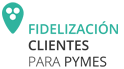 FIDELIZACIÓN PYMES FIDELIZACIÓN PYMES