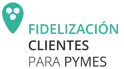 FIDELIZACIÓN PYMES FIDELIZACIÓN PYMES